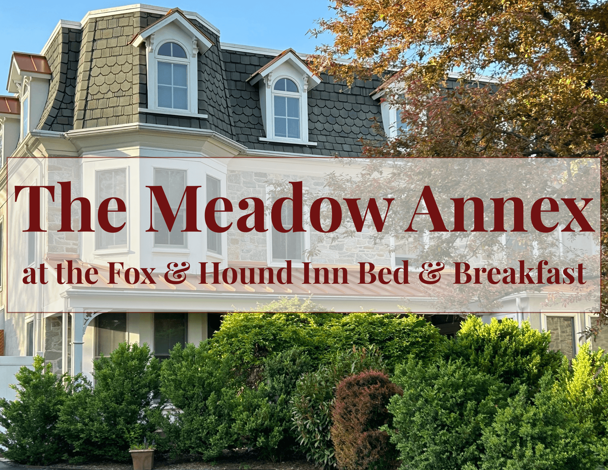 Meadow Annex Sign - Attached next to the Main Inn